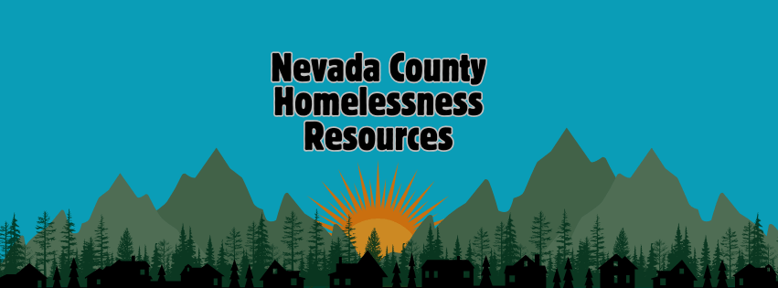 The Housing Crisis In Nevada County: Resources for Those Facing Homelessness