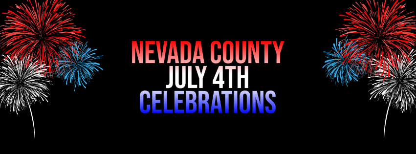 Pancakes, Parades and Pyrotechnics: July 4th Fun in Nevada&nbsp;County